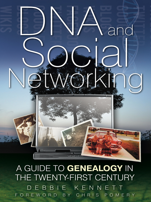 Title details for DNA and Social Networking by Debbie Kennett - Available